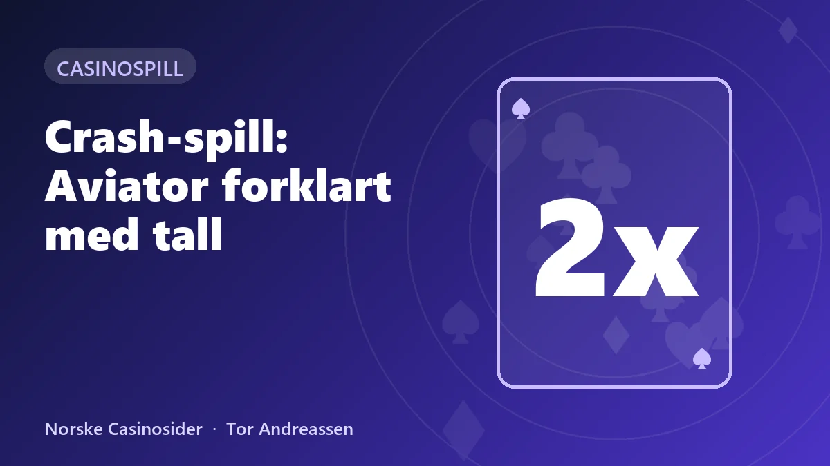 Crash-spill og Aviator forklart med tall