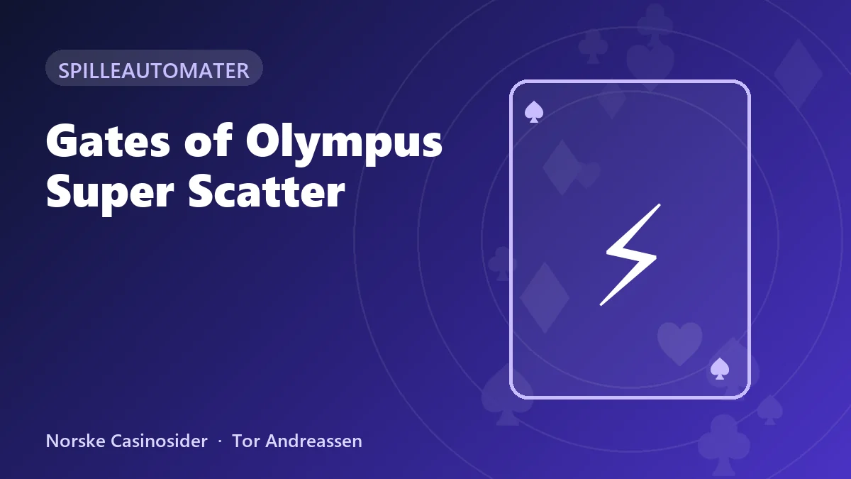 Gates of Olympus Super Scatter: demo, RTP og maks gevinst