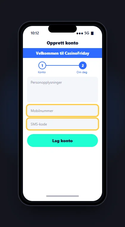 Illustrasjon av en mobil med steg 2 «Om deg» i registreringen hos CasinoFriday med mobilnummer og SMS-kode